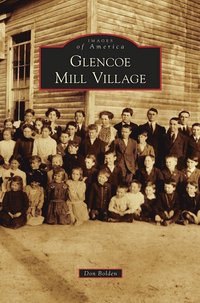 bokomslag Glencoe Mill Village
