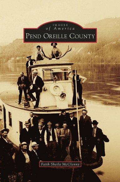 bokomslag Pend Oreille County