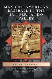 bokomslag Mexican American Baseball in the San Fernando Valley