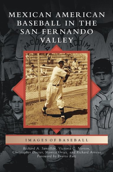 bokomslag Mexican American Baseball in the San Fernando Valley