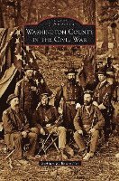 bokomslag Washington County in the Civil War