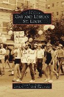 bokomslag Gay and Lesbian St. Louis