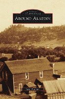 Pam Thompson - Around Aladdin, Inbunden