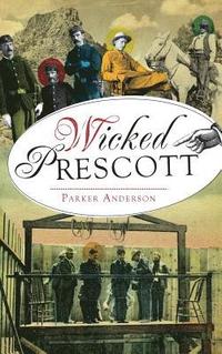 bokomslag Wicked Prescott