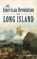 The American Revolution on Long Island 1