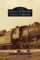 Cynthia L. Ogorek, Bill Molony, Cynthia L Ogorek - Chicago & Western Indiana Railroad, Inbunden
