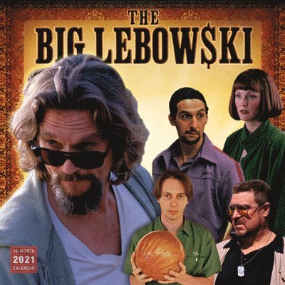 Big Lebowski 2021 Calendar 1