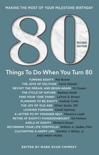 bokomslag 80 Things To Do When You Turn 80