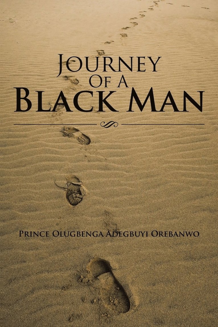 Journey of a Black Man 1