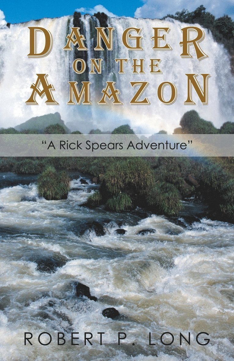 Danger on the Amazon 1