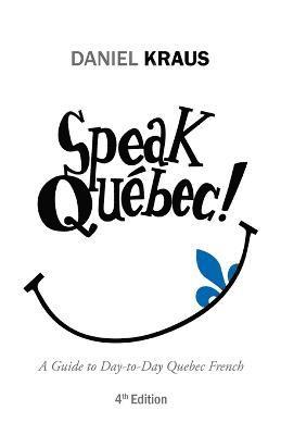 Speak Qubec! 1