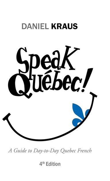 bokomslag Speak Qubec!