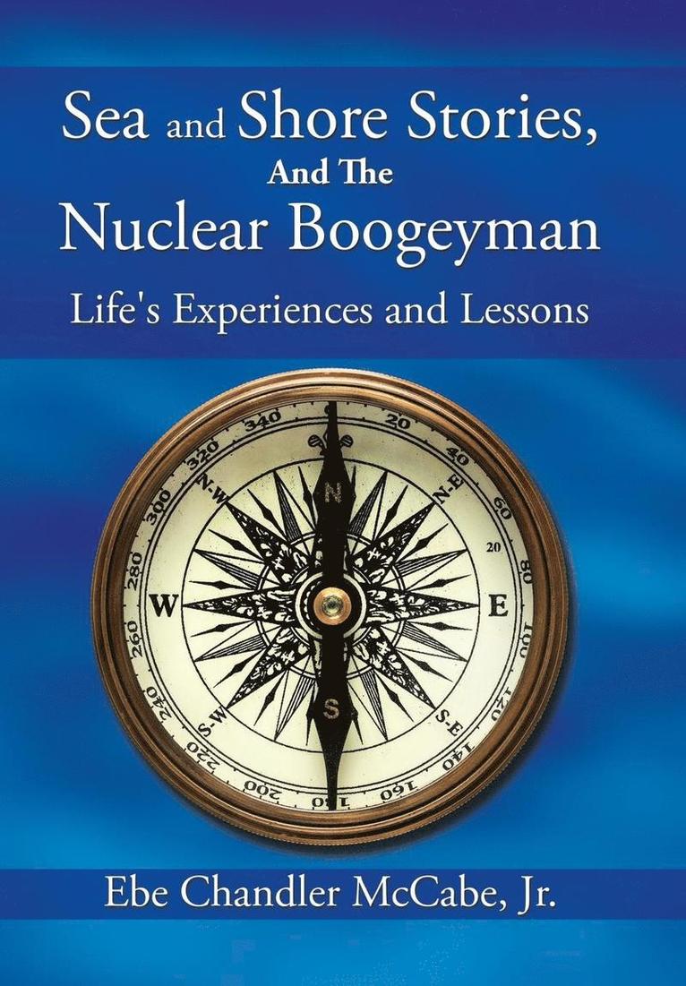 Sea and Shore Stories, and the Nuclear Boogeyman