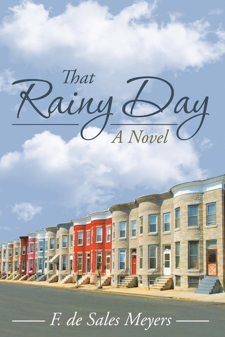 That Rainy Day 1