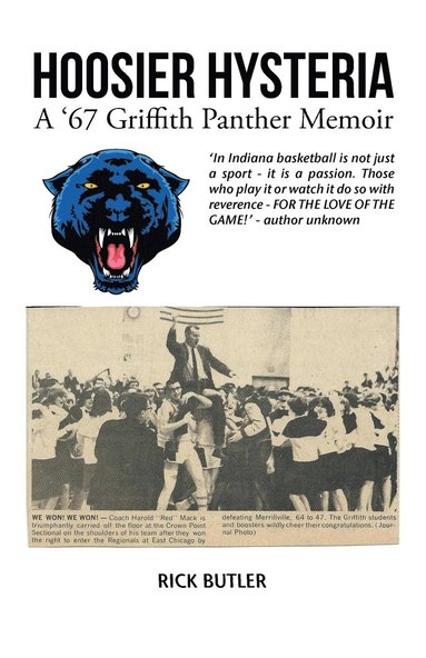 bokomslag Hoosier Hysteria - A '67 Griffith Panther Memoir