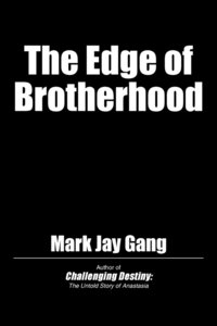 bokomslag The Edge of Brotherhood