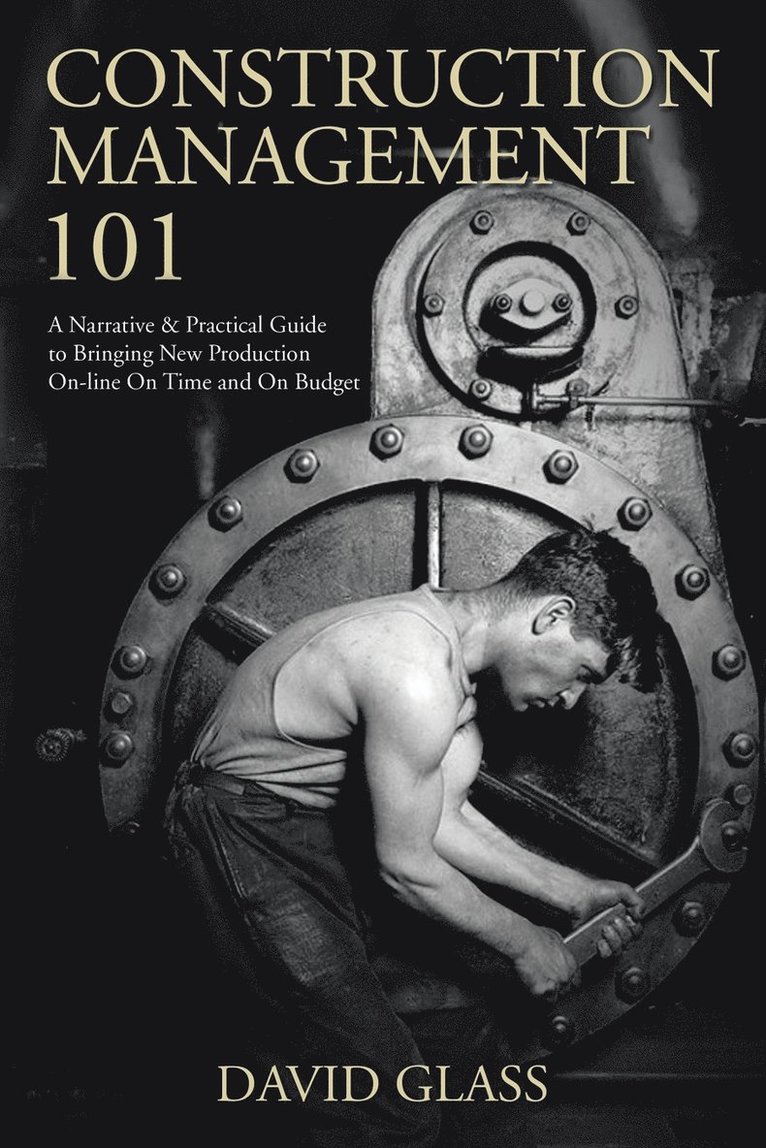 David Glass - Construction Management 101, Häftad