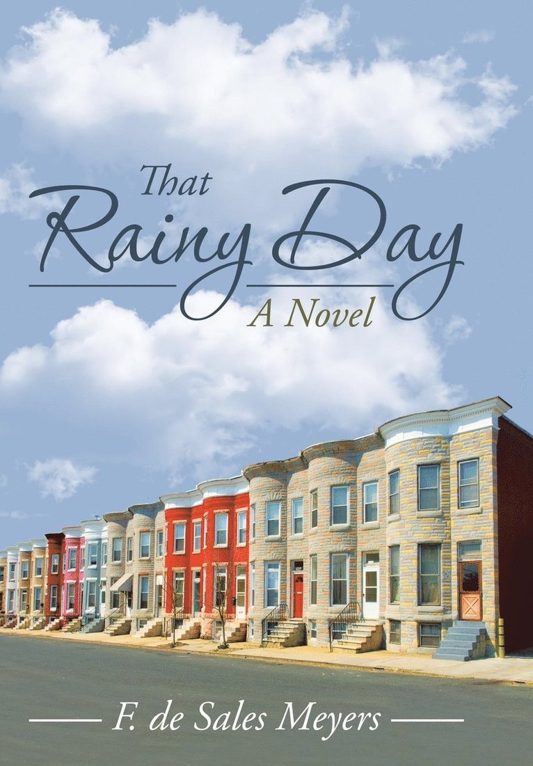 That Rainy Day 1