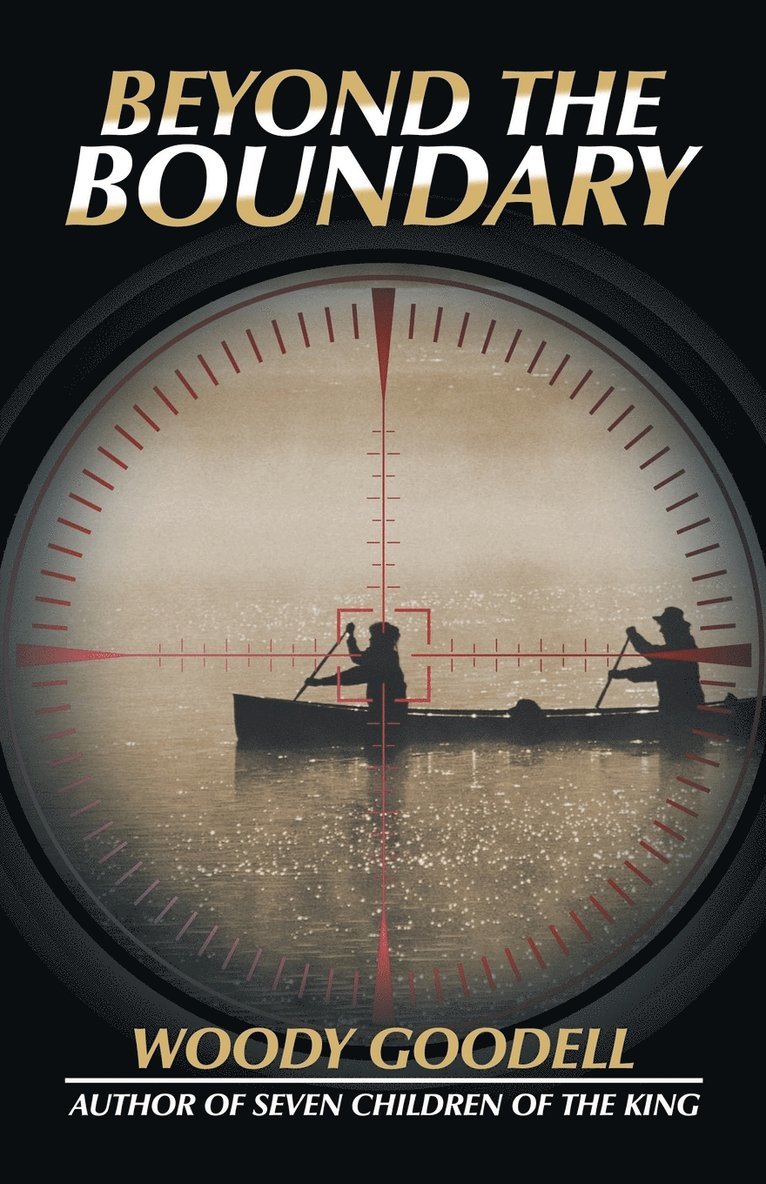Woody Goodell - Beyond the Boundary, Häftad