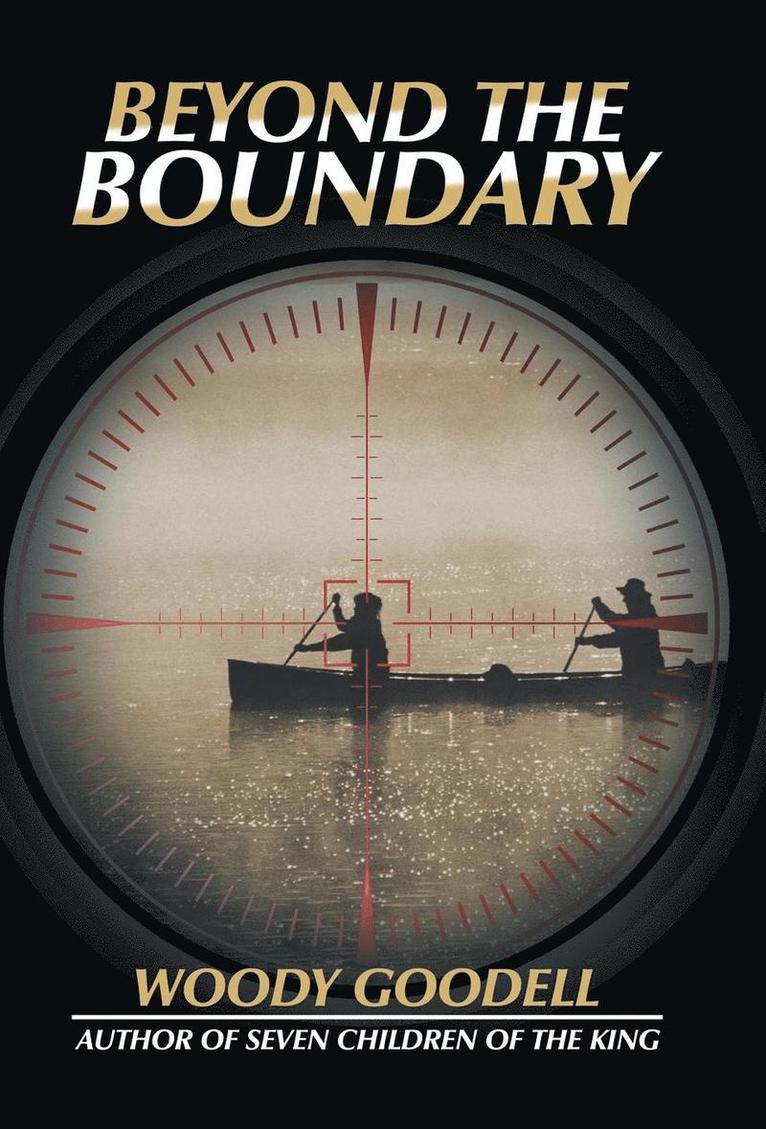 Woody Goodell - Beyond the Boundary, Inbunden