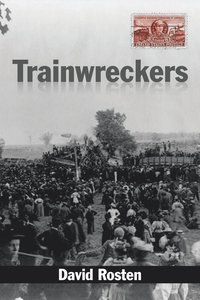 bokomslag Trainwreckers