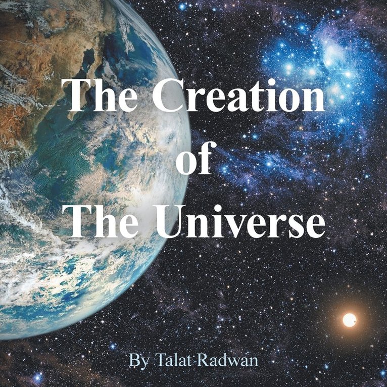 Talat Radwan - Creation of the Universe, Häftad