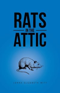 bokomslag Rats in the Attic