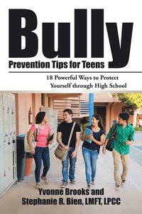 bokomslag Bully Prevention Tips for Teens