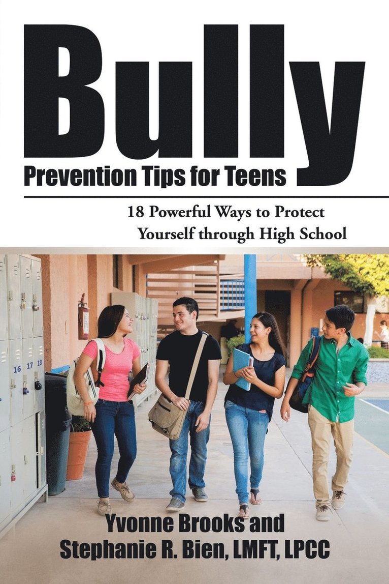 Bully Prevention Tips for Teens 1