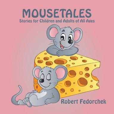 bokomslag Mousetales