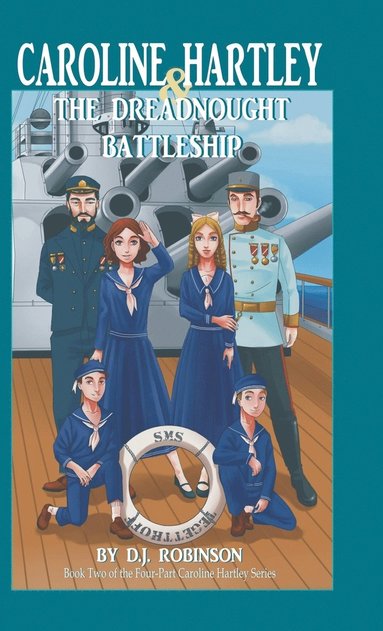 bokomslag Caroline Hartley and the Dreadnought Battleship