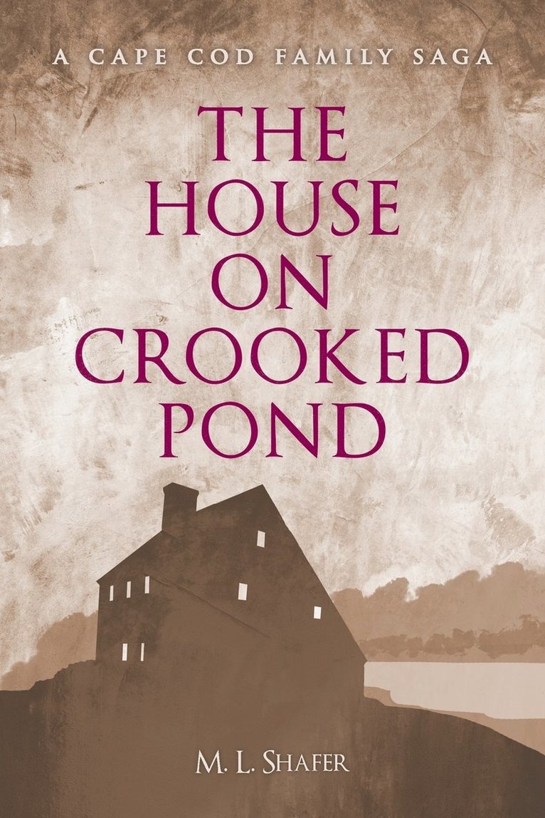 The House on Crooked Pond 1