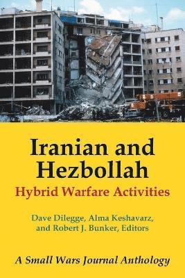 Iranian and Hezbollah Hybrid Warfare Activities 1