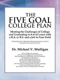 bokomslag The Five Goal College Plan