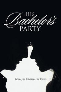 bokomslag His Bachelor's Party
