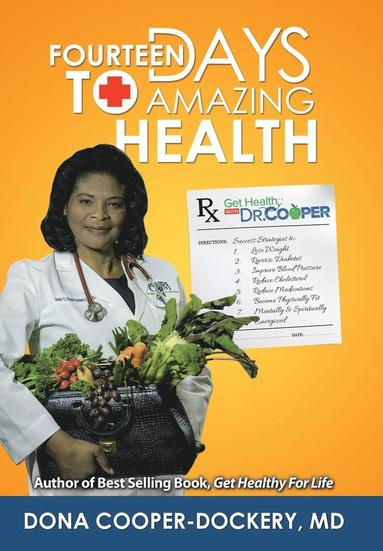 Dona Cooper-Dockery - Fourteen Days to Amazing Health, Inbunden