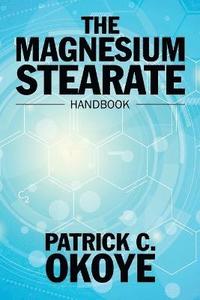 bokomslag Magnesium Stearate Handbook