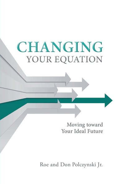 bokomslag Changing Your Equation