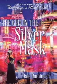 bokomslag The Girl in the Silver Mask