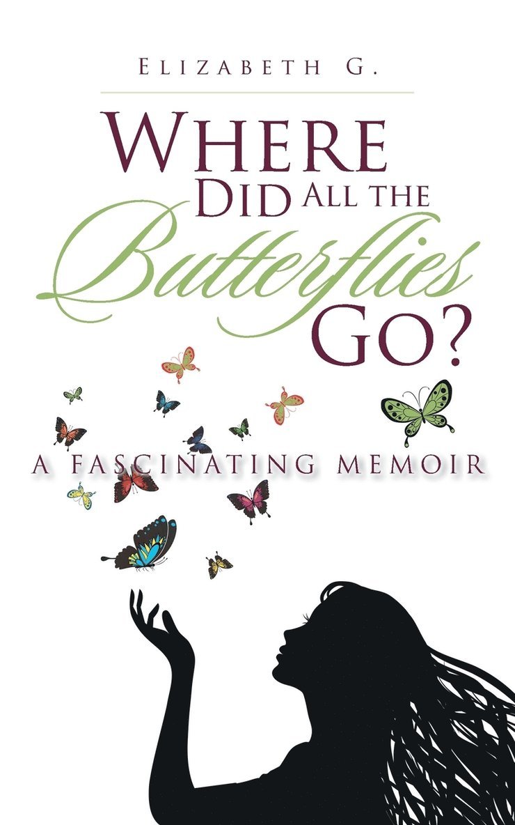 Where Did All the Butterflies Go? 1