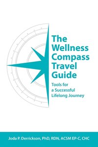 bokomslag The Wellness Compass Travel Guide