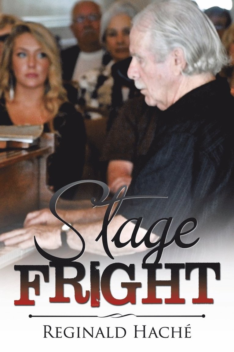 Reginald Haché - Stage Fright, Häftad