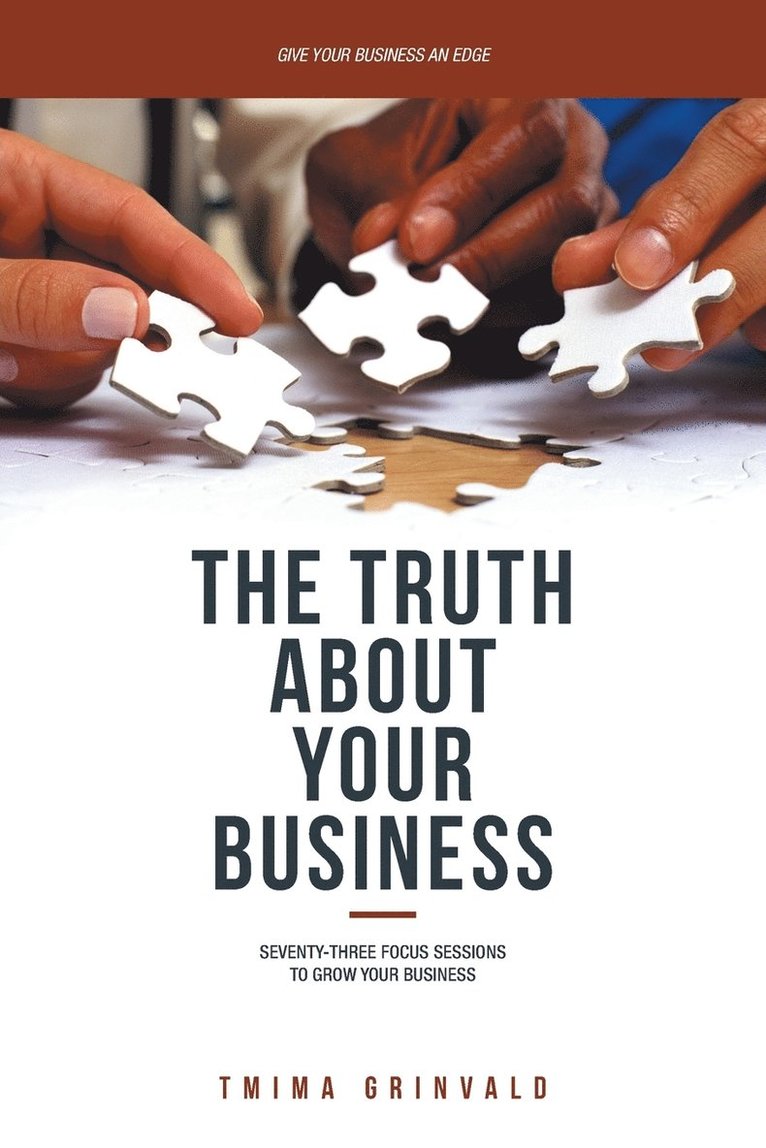 The Truth about Your Business 1