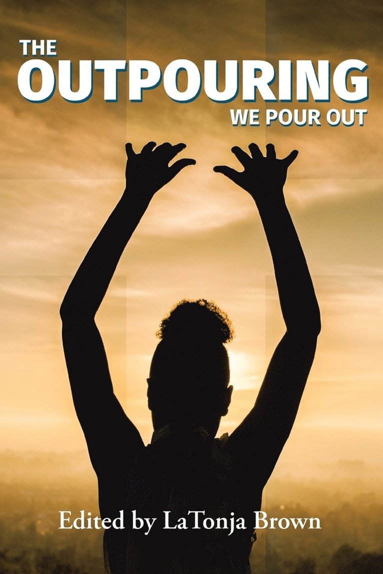 Outpouring 1