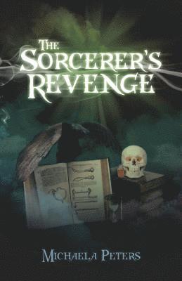Michaela Peters - The Sorcerer's Revenge, Häftad