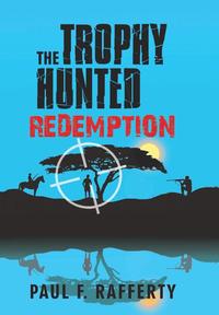 bokomslag Trophy Hunted Redemption