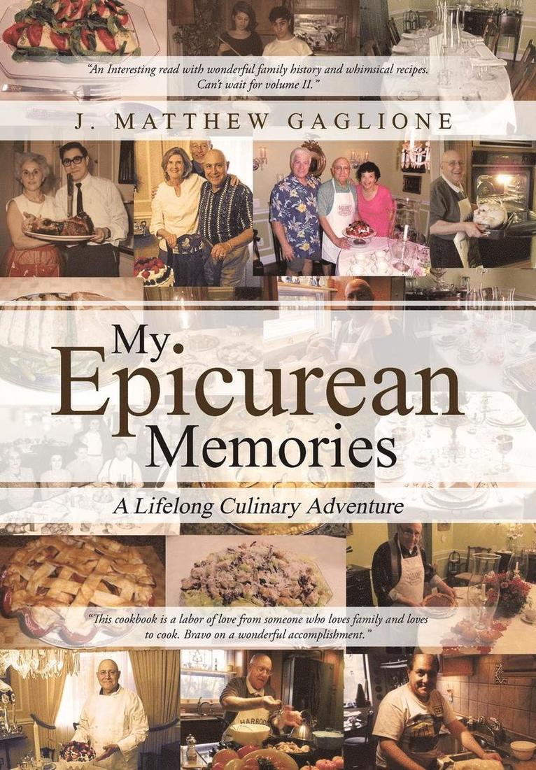 My Epicurean Memories 1