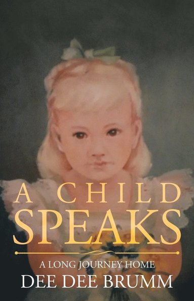 bokomslag Child Speaks