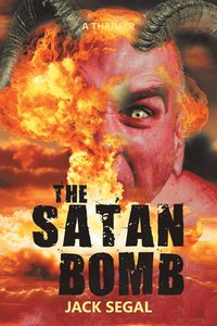bokomslag The Satan Bomb