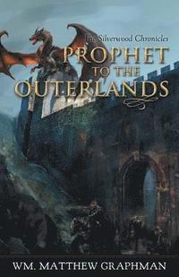 bokomslag Prophet to the Outerlands
